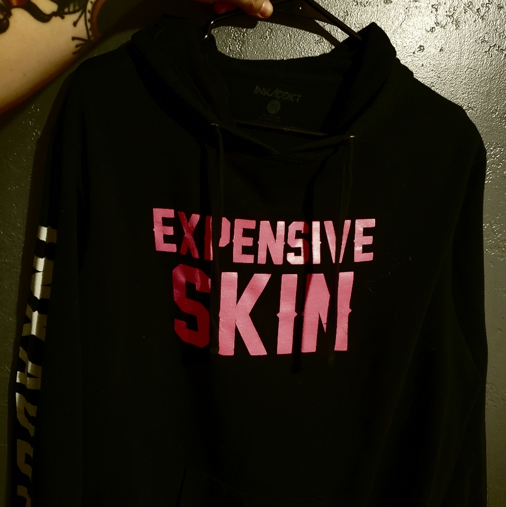 Expensive Skin hoodie
